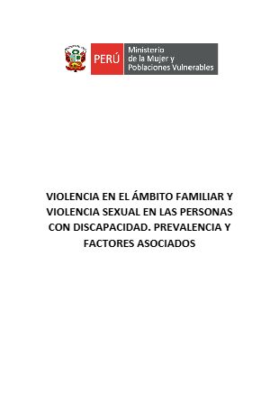 Portada del documento: Violencia en el ámbito familiar y violencia sexual en las Personas con Discapacidad. prevalencia y factores asociados