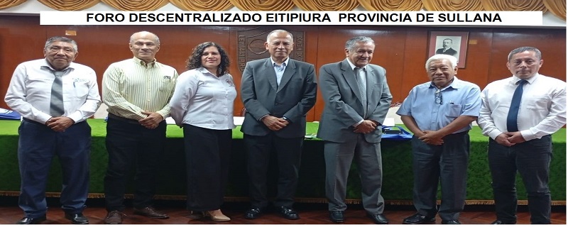 FORO DESCENTRALIZADO EITIPIURA  PROVINCIA DE SULLANA